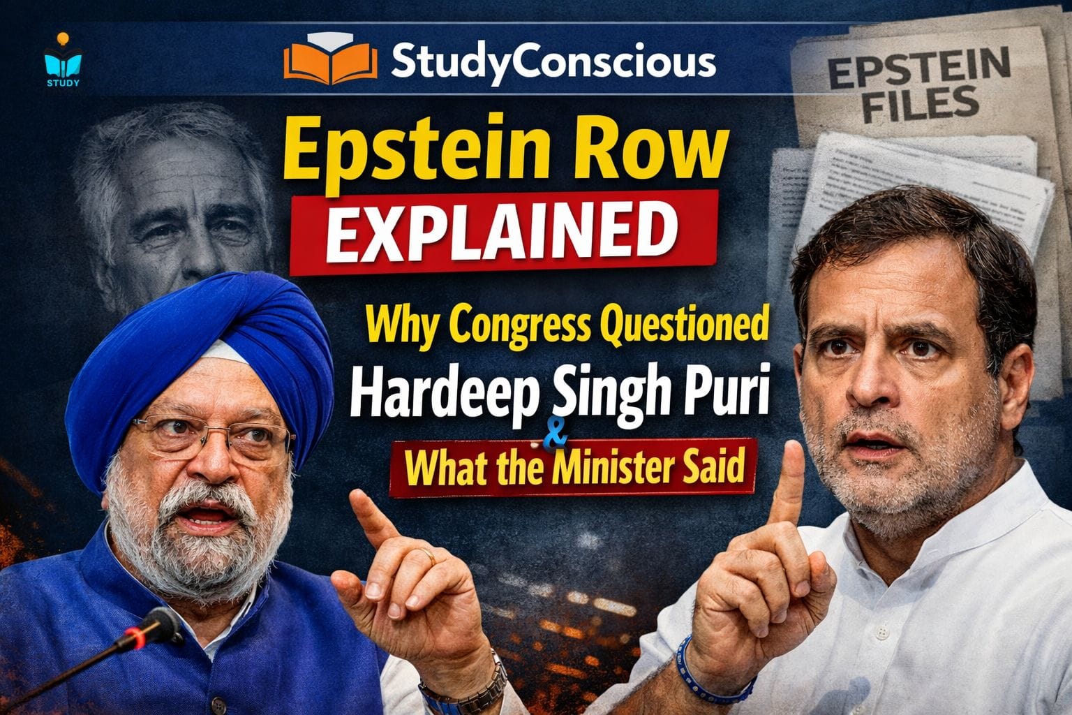 Epstein Row Explained: Why Congress Questioned Hardeep Singh Puri and What the Minister Said
