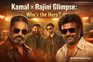Kamal × Rajini Glimpse: Kamal Haasan and Rajinikanth new film glimpse announcement, studyconsious.com
