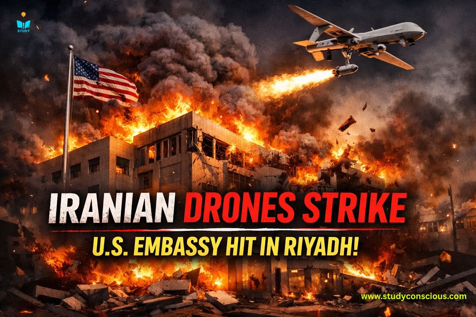 Iranian Drones Strike U.S. Embassy in Riyadh — Fire, Damage Reported